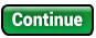 Continue